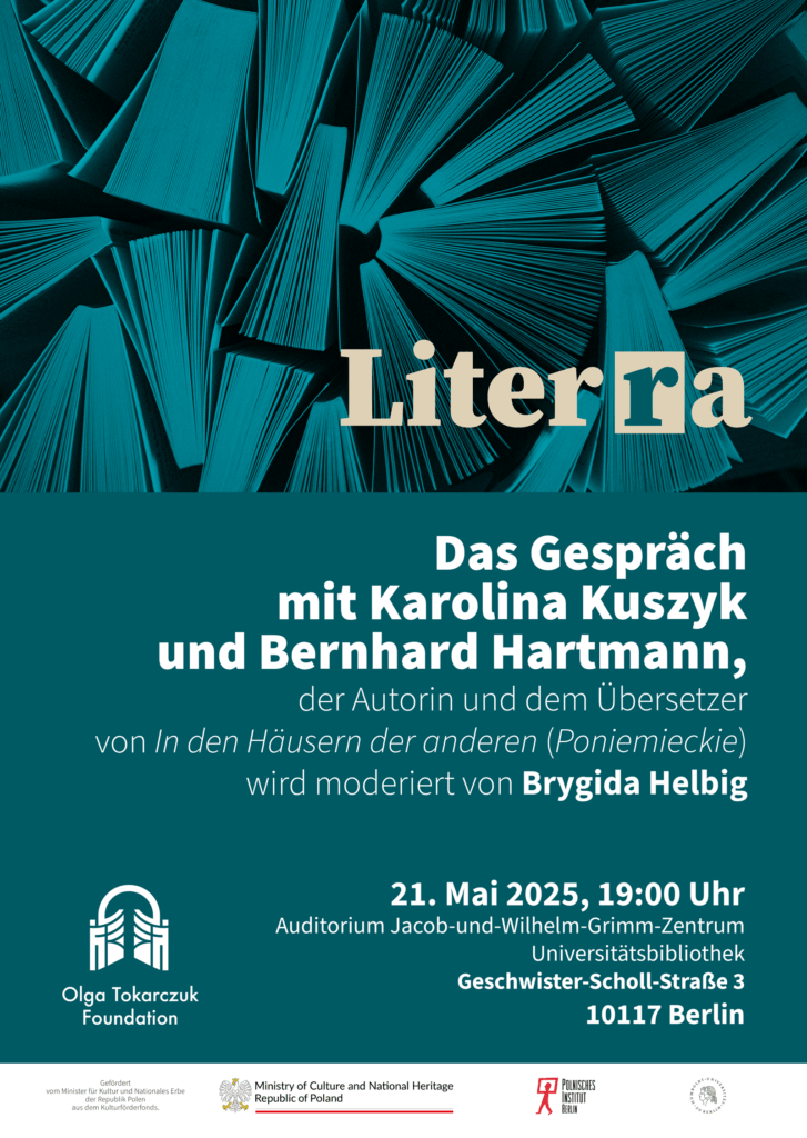 Moderation: Literra – Karolina Kuszyk & Bernhard Hartmann
