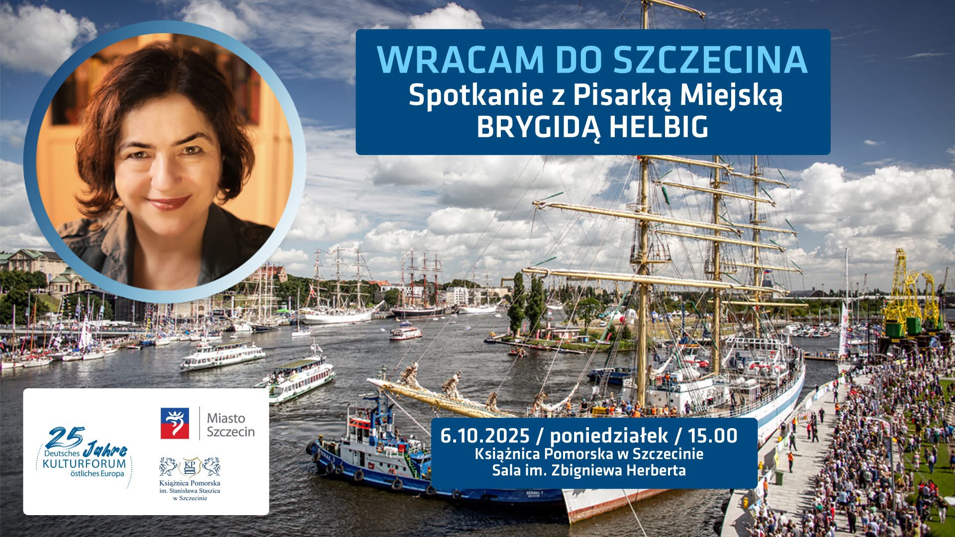 Wracam do Szczecina – spotkanie z Pisarką Miejską Brygidą Helbig